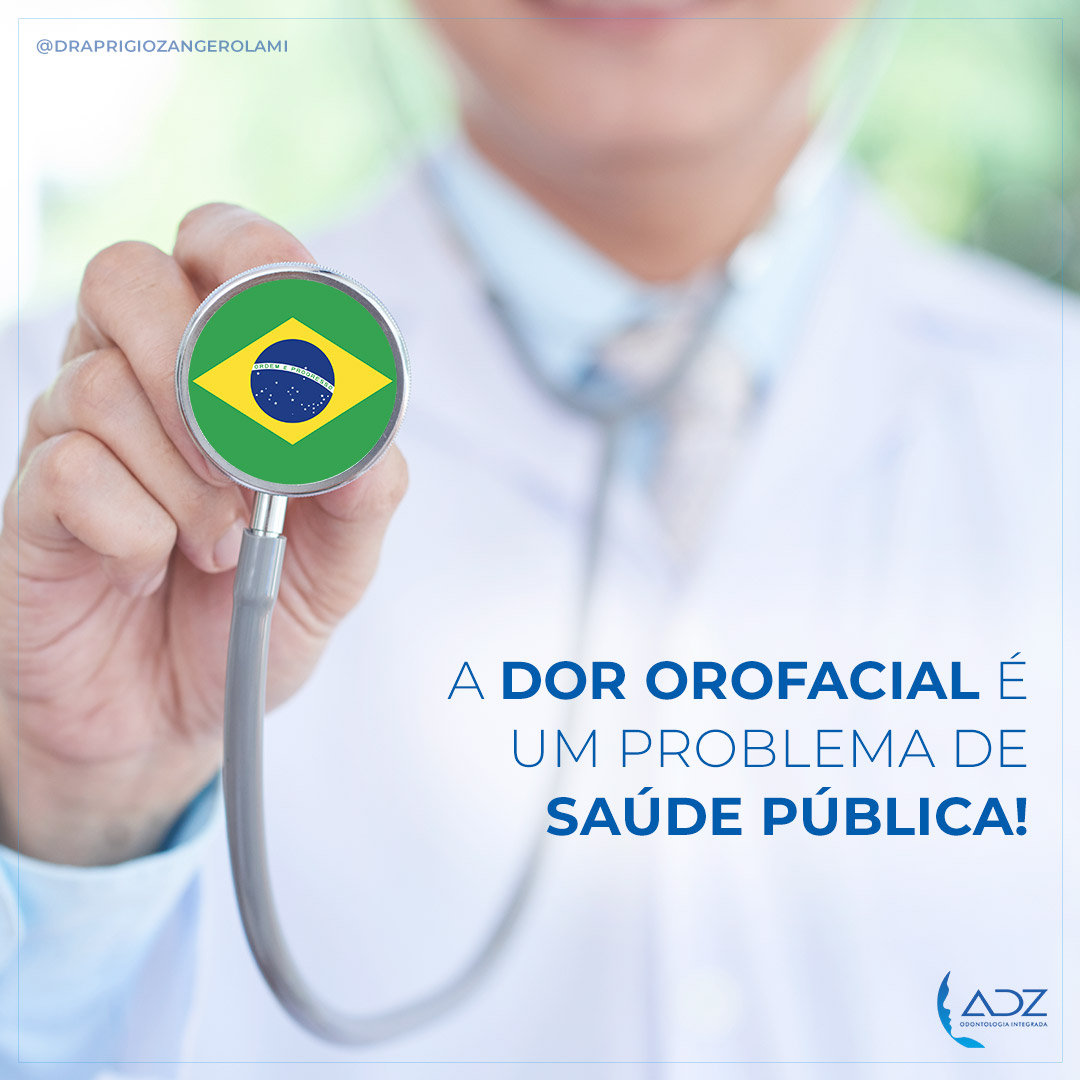 A dor orofacial é um problema de saúde pública!