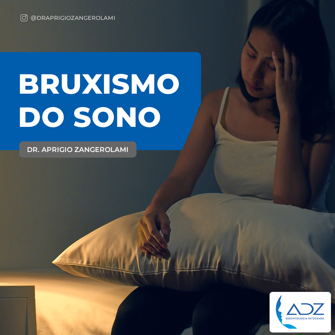 Bruxismo do Sono