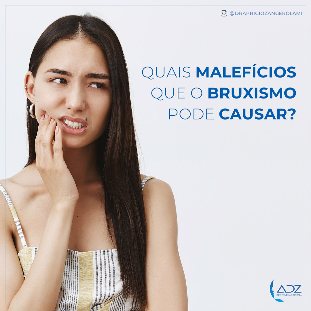 Quais malefícios que o bruxismo pode causar?