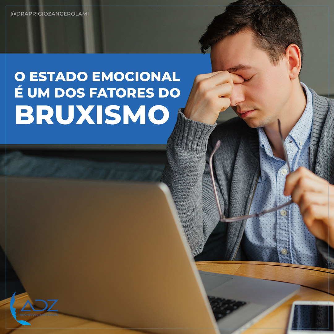 O estado emocional é um dos fatores do bruxismo