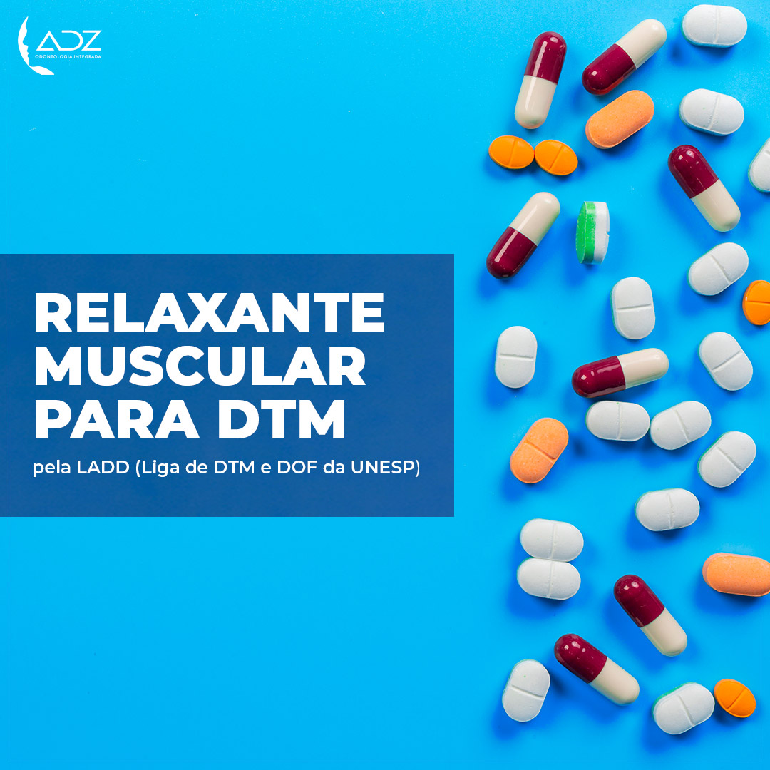 Relaxante Muscular Para DTM