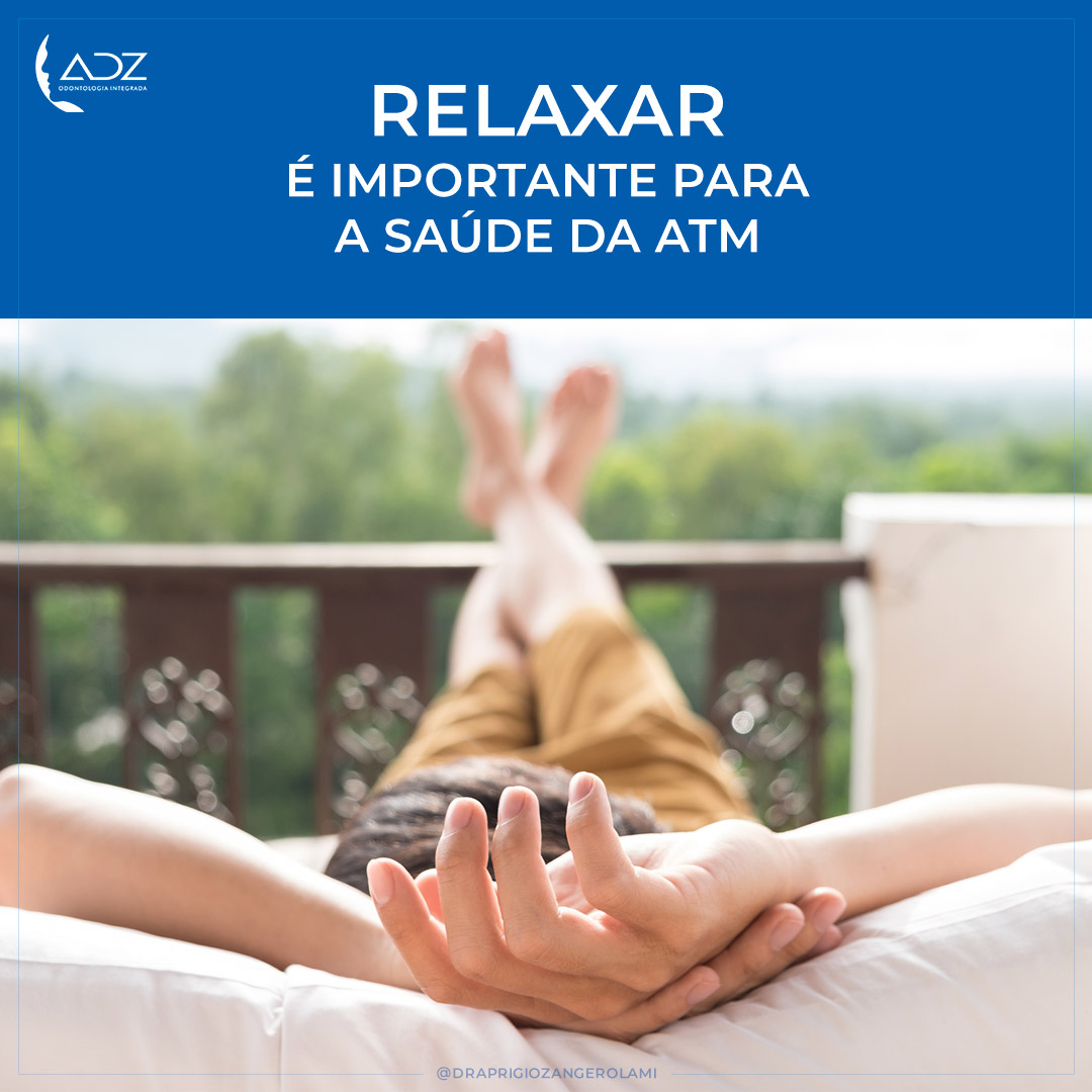 Relaxar é importante para a saúde da ATM