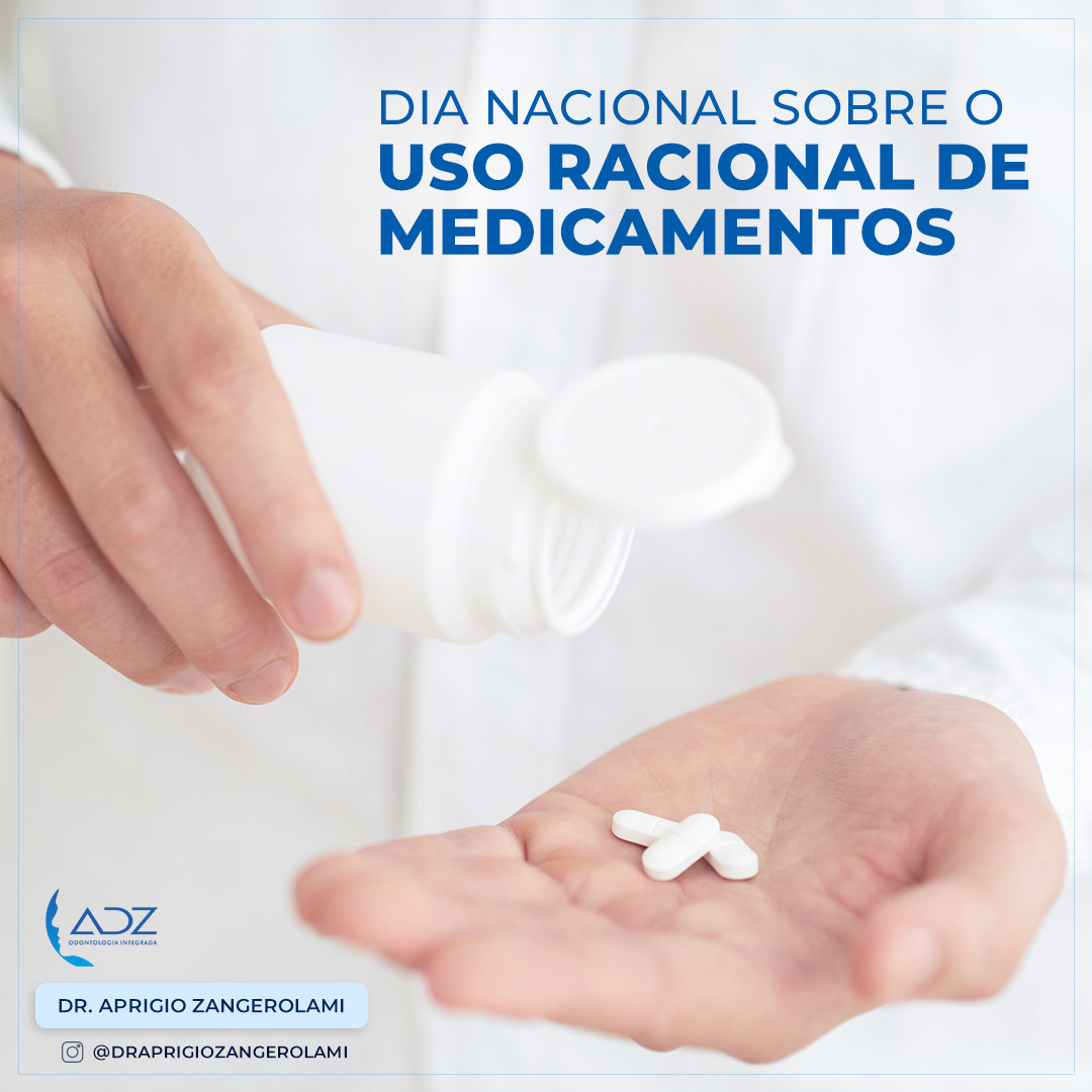 Dia Nacional sobre o Uso Racional de Medicamentos