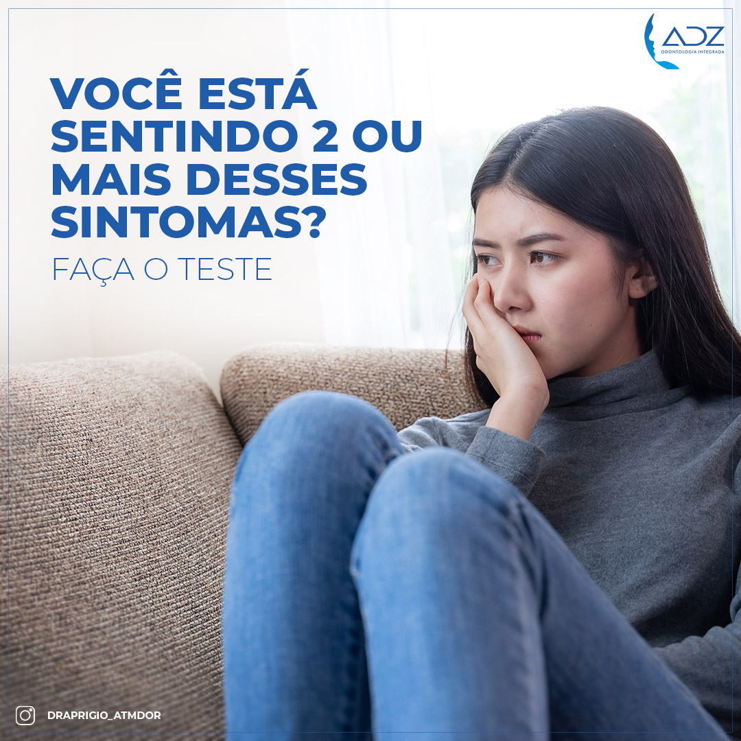 Você está sentindo 2 ou mais desses sintomas?